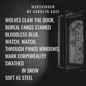 Wolves claw the door, boreal fangs stained bloodless blue. Watch. Watch. Through paned windows. Mark corporeality swathed in snow soft as steel. 